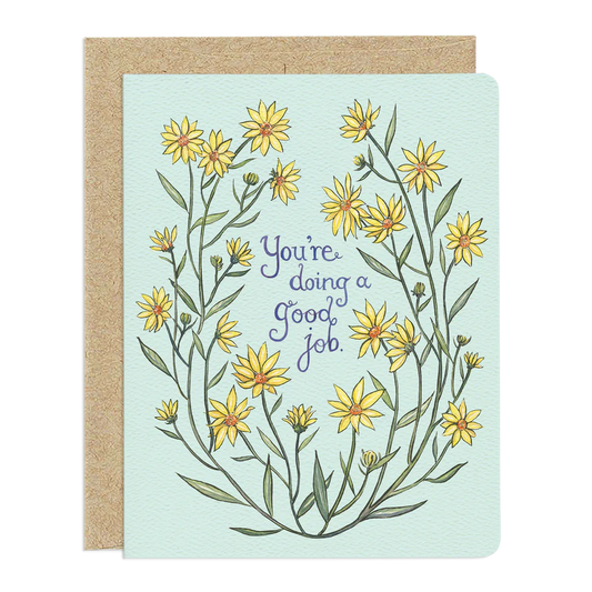 "You're Doing a Good Job" Sunflower Encouragement Card